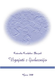 Vzgajati z ljubeznijo